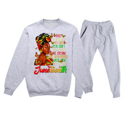 Juneteenth I Am The Storm Black Women Black History Month Premium Crewneck Sweatsuit Set