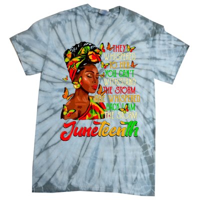 Juneteenth I Am The Storm Black Women Black History Month Tie-Dye T-Shirt