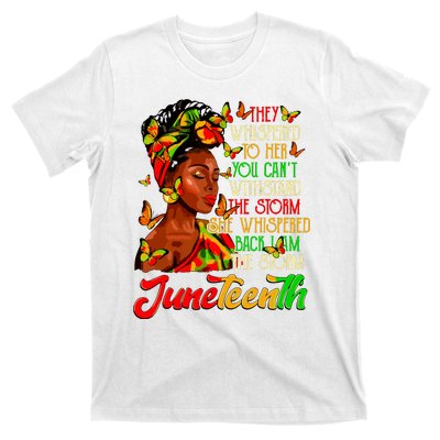 Juneteenth I Am The Storm Black Women Black History Month T-Shirt