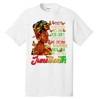 Juneteenth I Am The Storm Black Women Black History Month Tall T-Shirt