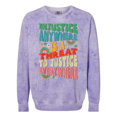 Juneteenth Injustice Anywhere Threat To Justice Everywhere Colorblast Crewneck Sweatshirt