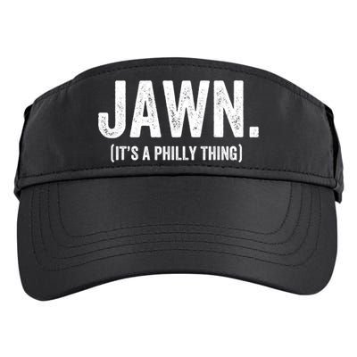Jawn It's A Philly Thing Philadelphia Fan Pride Love Adult Drive Performance Visor