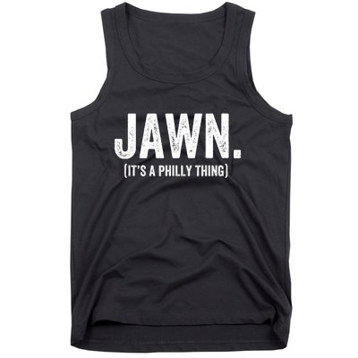 Jawn It's A Philly Thing Philadelphia Fan Pride Love Tank Top