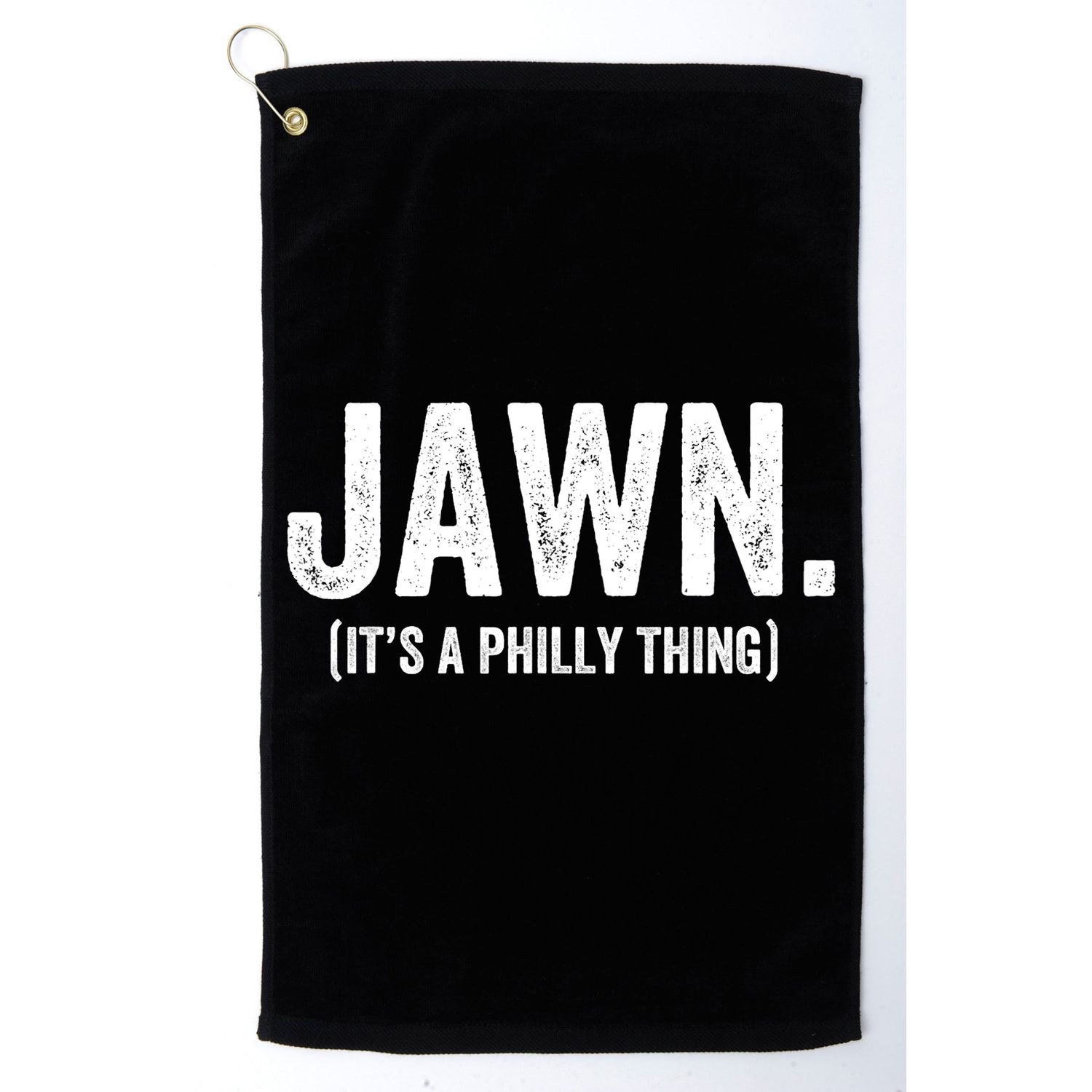Jawn It's A Philly Thing Philadelphia Fan Pride Love Golf Towel