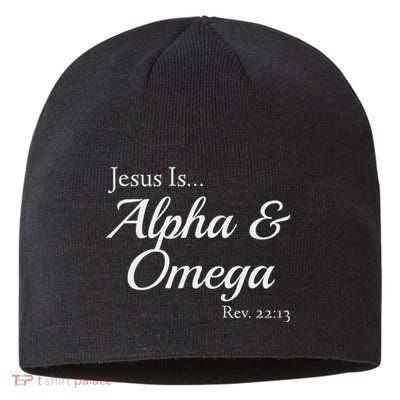 Jesus Is Alpha & Omega Revelation 2213 Sustainable Beanie