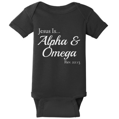 Jesus Is Alpha & Omega Revelation 2213 Baby Bodysuit
