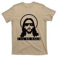 Jesus Ill Be Back Funny Christian Jesus Christ Gift T-Shirt