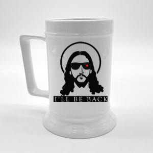 Jesus Ill Be Back Funny Christian Jesus Christ Gift Beer Stein