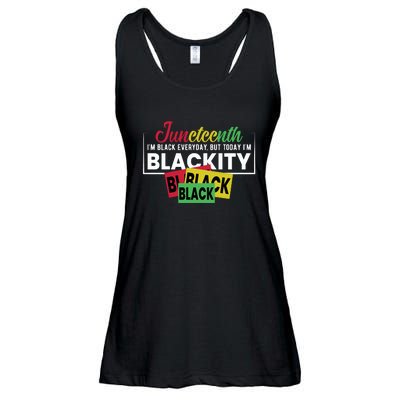 Juneteenth I'm Black Everyday But Today I'm Blackity Black Black Black Ladies Essential Flowy Tank