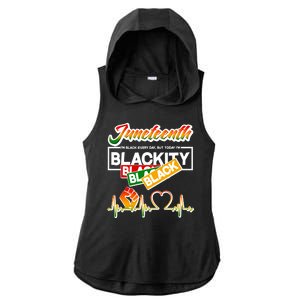 Juneteenth I'm Black Every Day But Today I'm Blackity Black Ladies PosiCharge Tri-Blend Wicking Draft Hoodie Tank