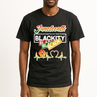Juneteenth I'm Black Every Day But Today I'm Blackity Black Tall T-Shirt