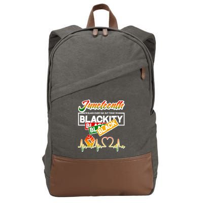 Juneteenth I'm Black Every Day But Today I'm Blackity Black Cotton Canvas Backpack