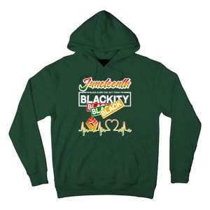 Juneteenth I'm Black Every Day But Today I'm Blackity Black Hoodie