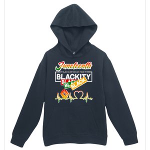 Juneteenth I'm Black Every Day But Today I'm Blackity Black Urban Pullover Hoodie