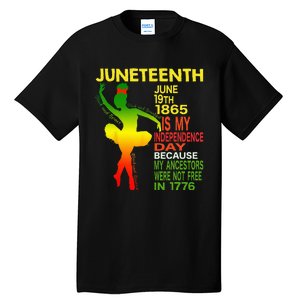 Juneteenth Independence Black Dancer Girl Ballerina Tall T-Shirt