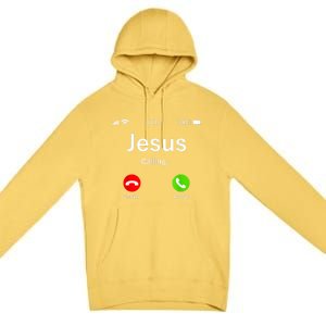 Jesus Is Calling Christian Premium Pullover Hoodie