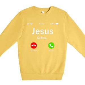 Jesus Is Calling Christian Premium Crewneck Sweatshirt