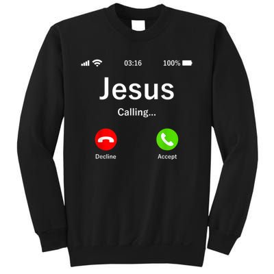 Jesus Is Calling Christian Sweatshirt