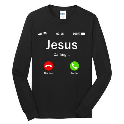 Jesus Is Calling Christian Tall Long Sleeve T-Shirt