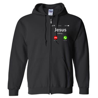 Jesus Is Calling Christian Full Zip Hoodie