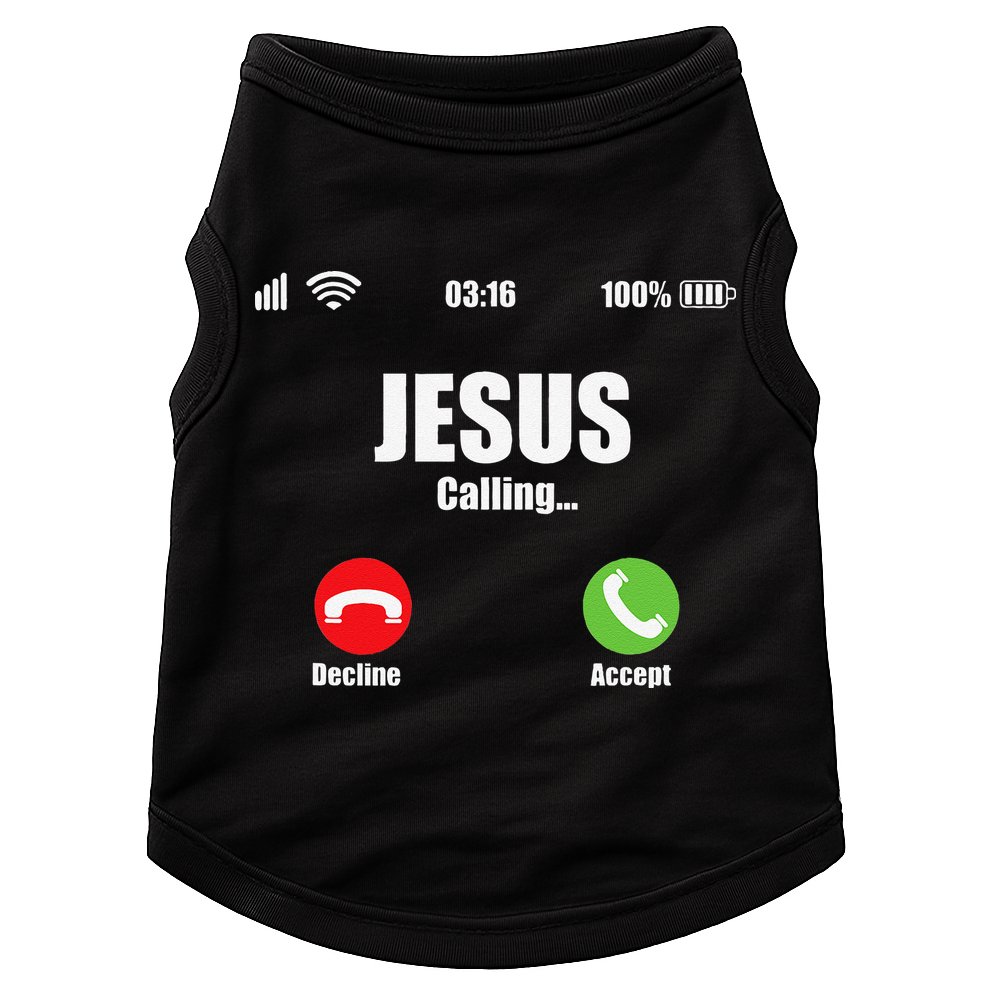 Jesus Is Calling Christian Cross Modern Believe Doggie Tank
