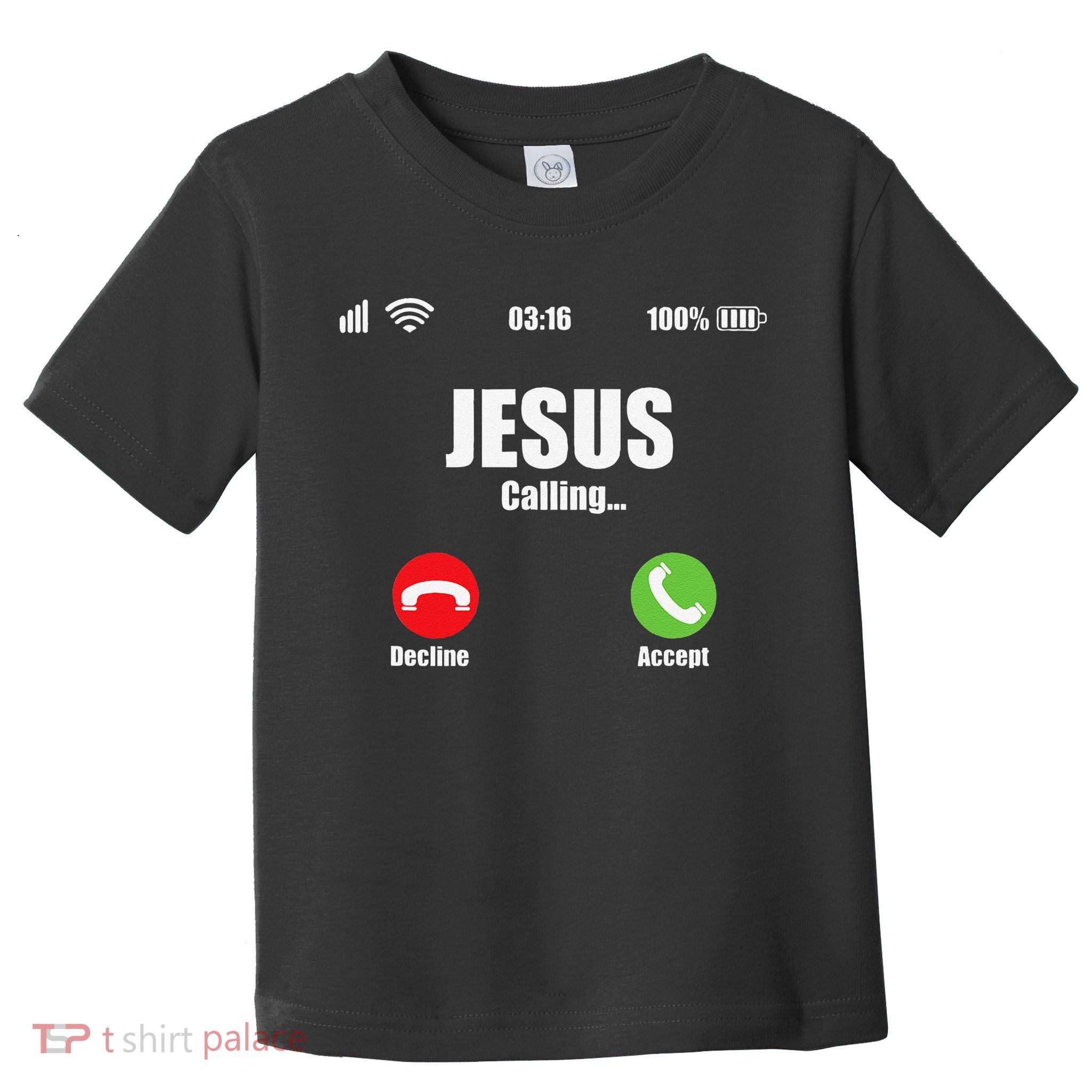 Jesus Is Calling Christian Cross Modern Believe Toddler T-Shirt