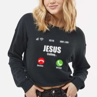 Jesus Is Calling Christian Cross Modern Believe Cropped Pullover Crew