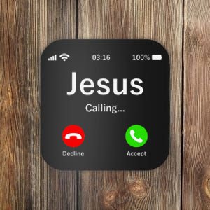 Jesus Is Calling Christian Coaster