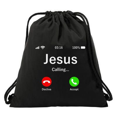 Jesus Is Calling Christian Drawstring Bag