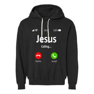 Jesus Is Calling Christian Gift Garment-Dyed Fleece Hoodie