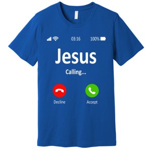 Jesus Is Calling Christian Gift Premium T-Shirt