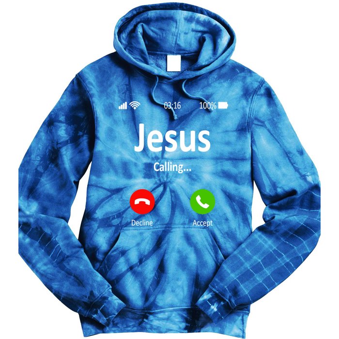 Jesus Is Calling Christian Gift Tie Dye Hoodie