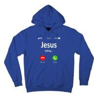 Jesus Is Calling Christian Gift Tall Hoodie