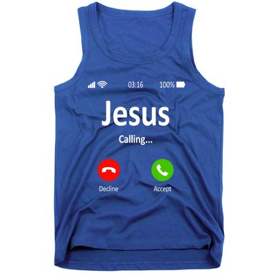 Jesus Is Calling Christian Gift Tank Top