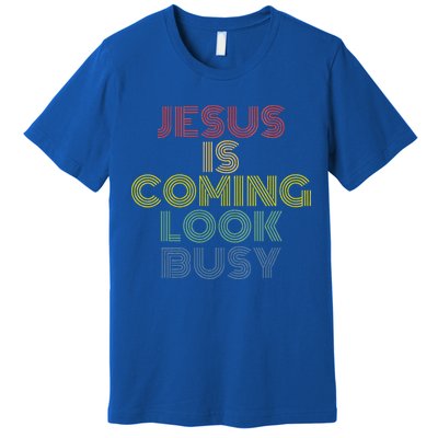 Jesus Is Coming Look Busy Retro 70s Vintage Premium T-Shirt