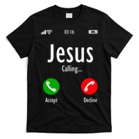 Jesus Is Calling Christian T T-Shirt