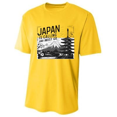 Japan Is Calling And I Must Go Performance Sprint T-Shirt