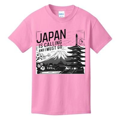 Japan Is Calling And I Must Go Kids T-Shirt