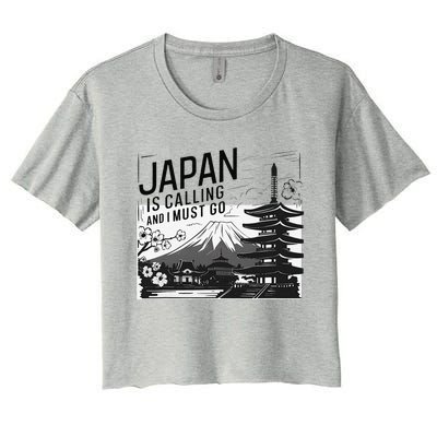 Japan Is Calling And I Must Go Women's Crop Top Tee