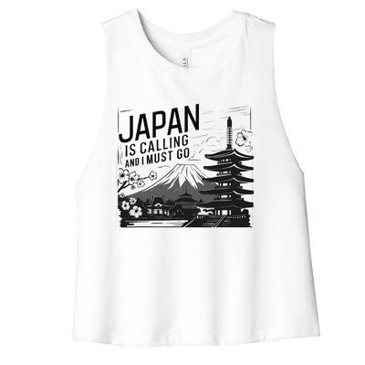 Japan Is Calling And I Must Go Women's Racerback Cropped Tank