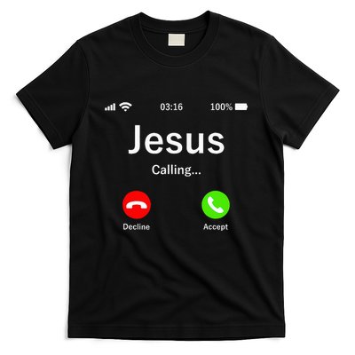 Jesus Is Calling Christian T-Shirt