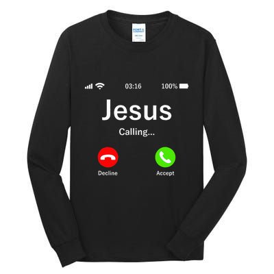 Jesus Is Calling Christian Tall Long Sleeve T-Shirt