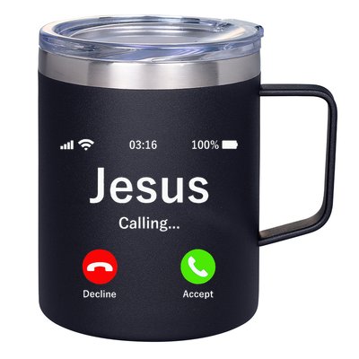 Jesus Is Calling Christian 12oz Stainless Steel Coffee Mug