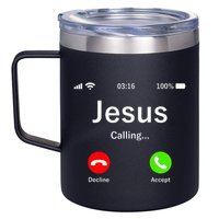 Jesus Is Calling Christian 12oz Stainless Steel Coffee Mug