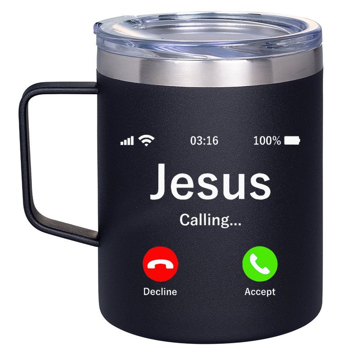 Jesus Is Calling Christian 12oz Stainless Steel Coffee Mug
