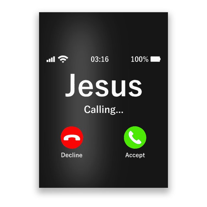 Jesus Is Calling Christian Poster