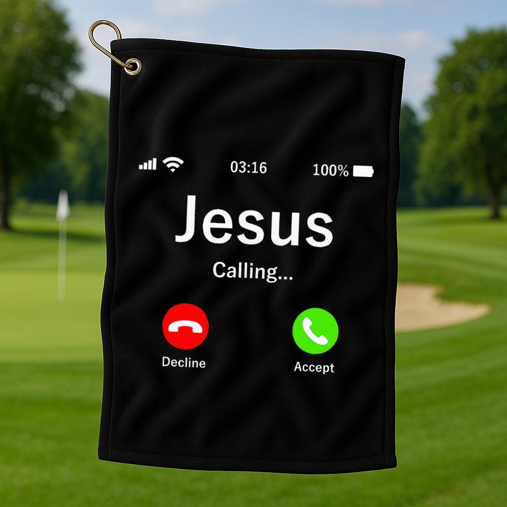 Jesus Is Calling Christian Golf Towel