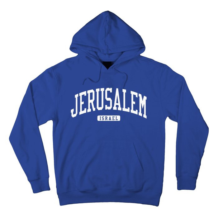 Jerusalem Israel College University Style Hoodie