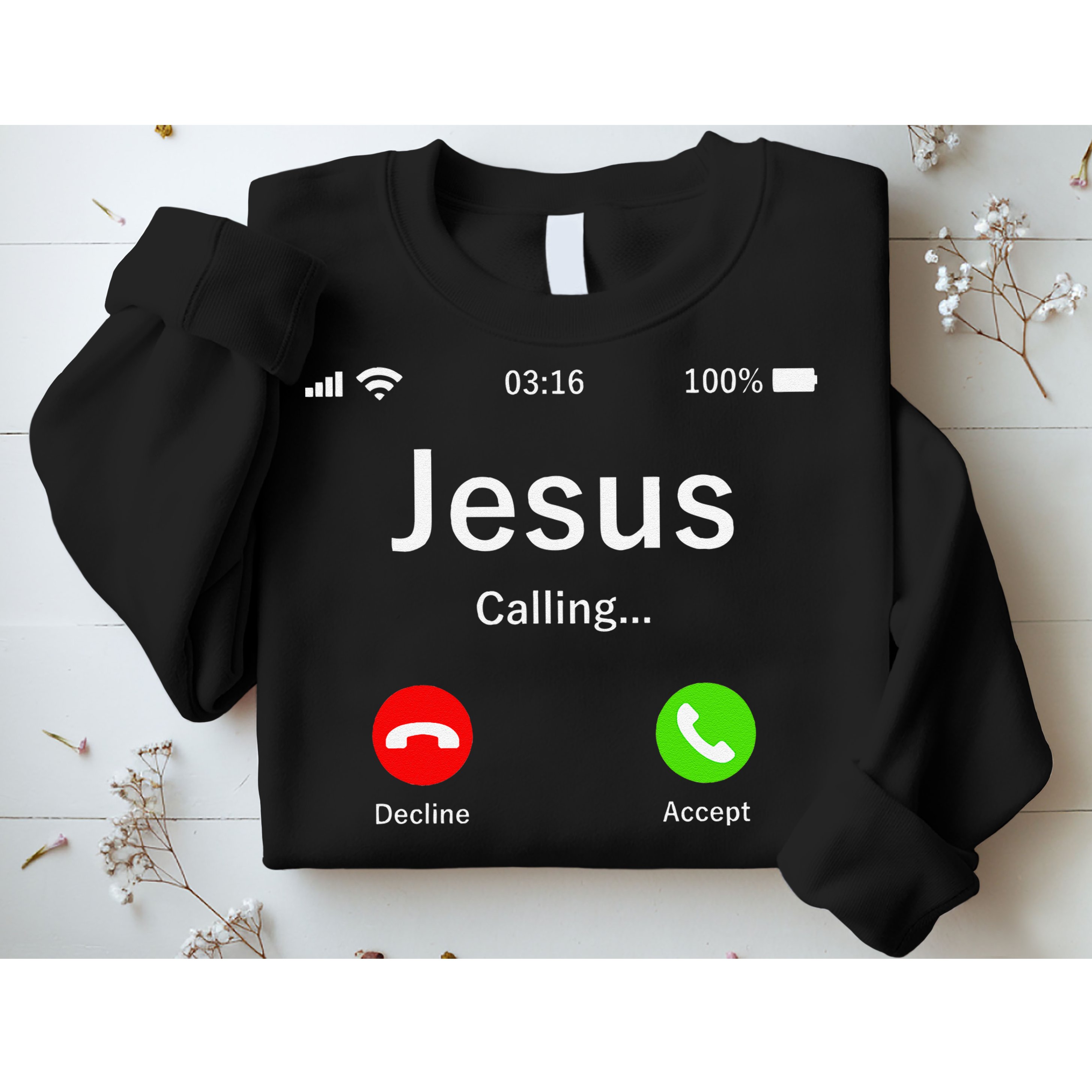Jesus Is Calling Christian Sweatshirt