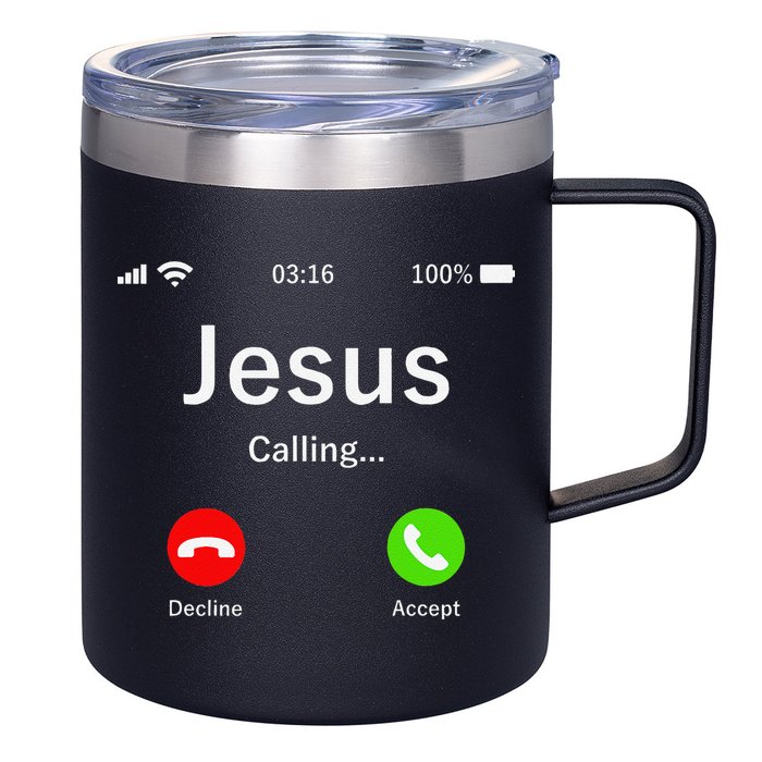 Jesus Is Calling Christian 12oz Stainless Steel Coffee Mug
